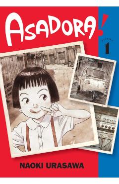 Asadora!, Vol. 1 - Naoki Urasawa