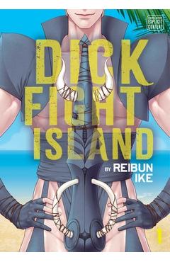 Dick Fight Island, Vol. 1, 1 - Reibun Ike