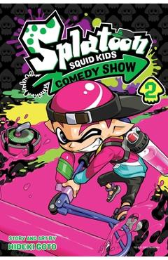 Splatoon: Squid Kids Comedy Show, Vol. 2, Volume 2 - Hideki Goto