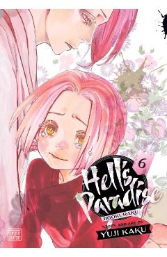 Hell's Paradise: Jigokuraku, Vol. 6, 6 - Yuji Kaku
