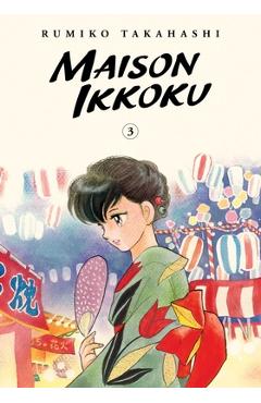 Maison Ikkoku Collector\'s Edition, Vol. 3 - Rumiko Takahashi