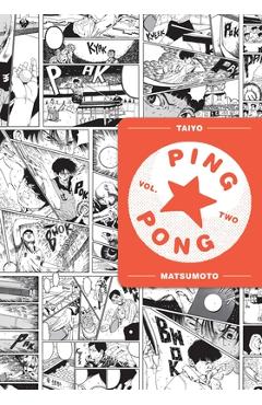 Ping Pong, Vol. 2, Volume 2 - Taiyo Matsumoto