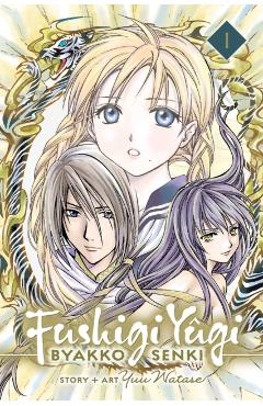 Fushigi Y�gi: Byakko Senki, Vol. 1, Volume 1 - Yuu Watase