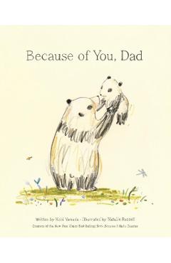 Because of You, Dad - Kobi Yamada