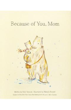 Because of You, Mom - Kobi Yamada