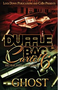 Duffle Bag Cartel 6 - Ghost
