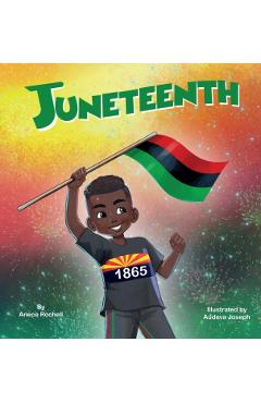 Juneteenth - Anece Rochell