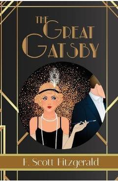 The Great Gatsby - Reader\'s Library Classic - F. Scott Fitzgerald