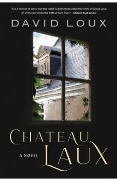 Chateau Laux: A story of colonial America