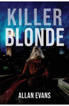 Killer Blonde - Allan Evans