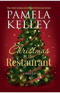 Christmas at the Restaurant - Pamela M. Kelley