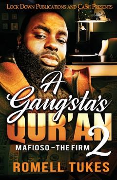 A Gangsta\'s Qur\'an 2 - Romell Tukes