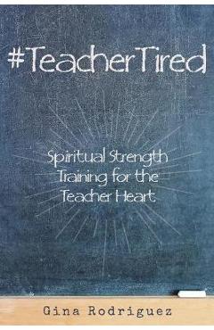 #TeacherTired - Gina Rodriguez