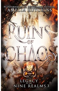 Ruins of Chaos - Melissa Burg