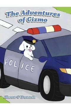 The Adventures of Gizmo - Alison O\'donnell