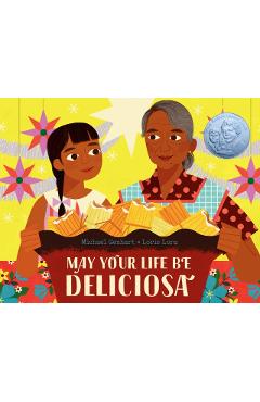 May Your Life Be Deliciosa - Michael Genhart