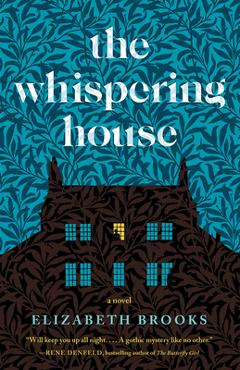 The Whispering House - Elizabeth Brooks