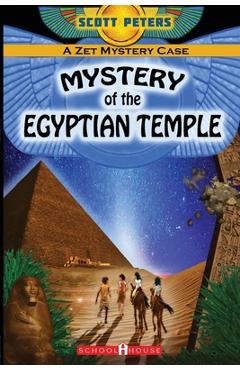 Mystery of the Egyptian Temple - Scott Peters