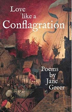 Love like a Conflagration - Jane Greer