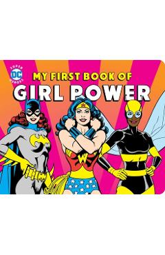 My First Book of Girl Power - Julie Merberg