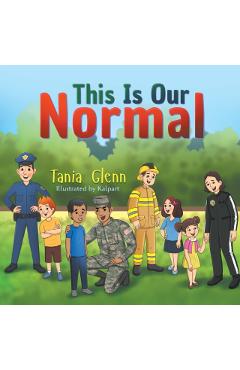 This Is Our Normal - Tania Glenn