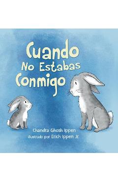 Cuando No Estabas Conmigo