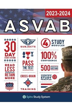 ASVAB Study Guide: Spire Study System & ASVAB Test Prep Guide with ASVAB Practice Test Review Questions for the Armed Services Vocational - Spire Study System