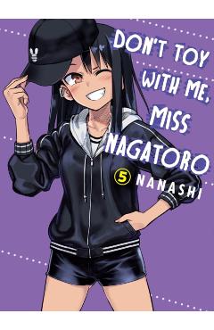 Don't Toy with Me, Miss Nagatoro, Volume 5 - Nanashi