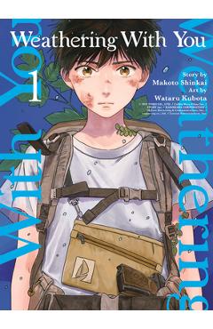Weathering with You, Volume 1 - Makoto Shinkai