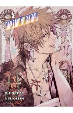 Bakemonogatari (Manga), Volume 5 - Nisioisin