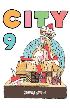 City, Volume 9 - Keiichi Arawi