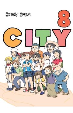City, Volume 8 - Keiichi Arawi