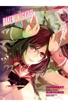 Bakemonogatari (Manga), Volume 3 - Nisioisin