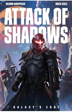 Attack of Shadows - Jason Anspach