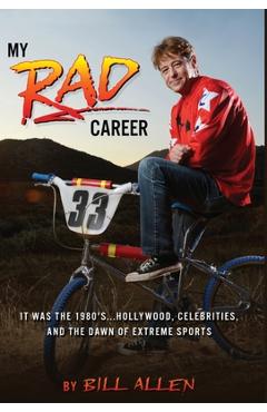 My RAD Career - Bill Allen