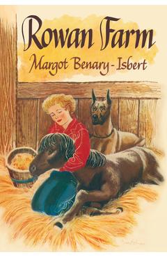 Rowan Farm - Margot Benary-isbert