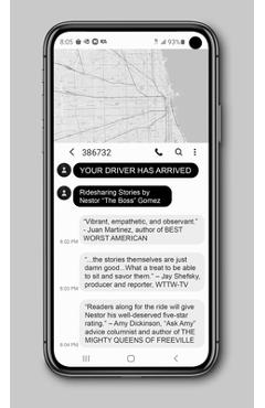 Your Driver Has Arrived: Ridesharing Stories by Nestor the Boss Gomez - Nestor The Boss Gomez
