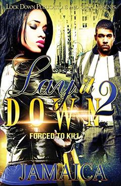 Lay It Down 2: Forced To Kill - Jamaica - Imagine 1