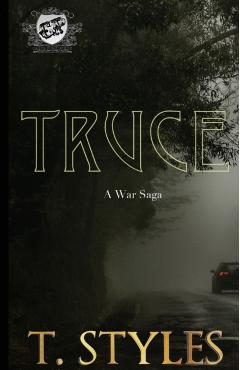 Truce: A War Saga (The Cartel Publications Presents)