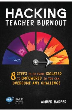 Hacking Teacher Burnout - Amber Harper - Imagine 1