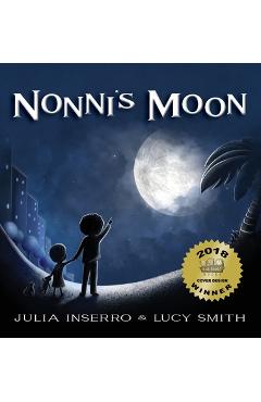 Nonni\'s Moon - Julia Inserro
