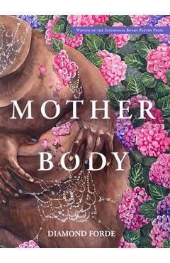 Mother Body - Diamond Forde
