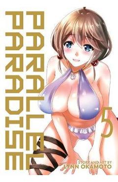 Parallel Paradise Vol. 5 - Lynn Okamoto