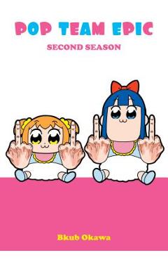 Pop Team Epic, Second Season - Bkub Okawa