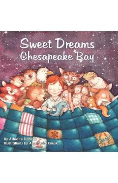 Sweet Dreams Chesapeake Bay - Adriane Doherty