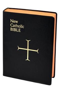 St. Joseph New Catholic Bible (Large Type) - Catholic Book Publishing Corp