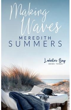 Making Waves - Meredith Summers