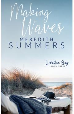 Making Waves - Meredith Summers