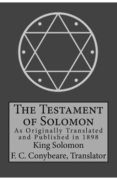 The Testament of Solomon - Frederick Cornwallis Conybeare