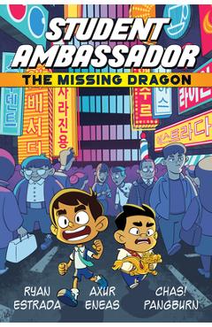 Student Ambassador: The Missing Dragon - Ryan Estrada